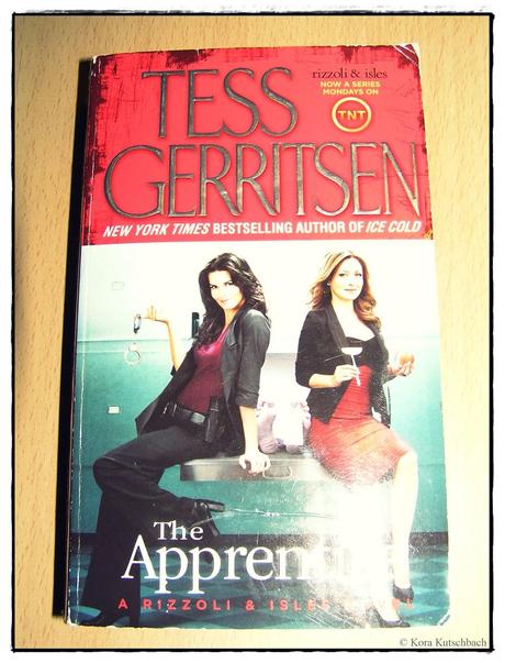 [Rezension] The Apprentice (Tess Gerritsen)