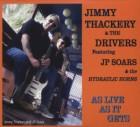 Jimmy Thackery & The Drivers feat. JP Soars – As live as it gets 
