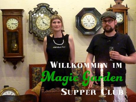 Magic Garden Supper Club - ein Underground-Restaurant in Düsseldorf