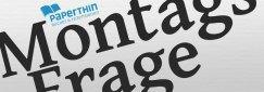 [Montagsfrage] Eine Frage der Position…