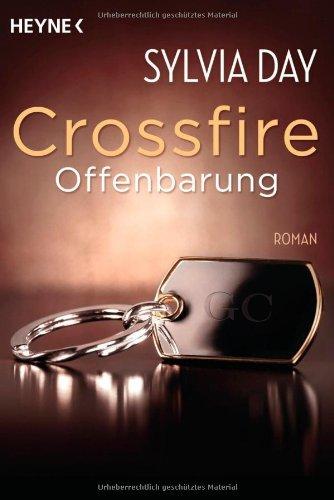Crossfire – Offenbahrung (Crossfire 2)