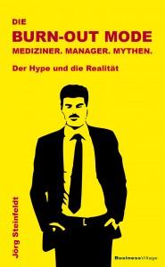 Verlag: BusinessVillage 1. Auflage (2013) 168 Seiten ISBN-13: 9783869802176 