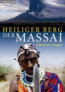 Heiliger Berg Der Massai - Oldonyo Lengai