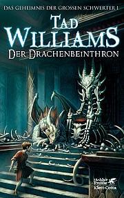 [Rezension] Tad Williams, Der Drachenbeinthron
