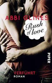 Rush of Love von Abby Glines/Rezension