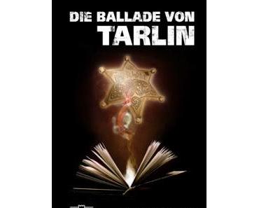 Die Ballade von Tarlin - Stephan R. Bellem