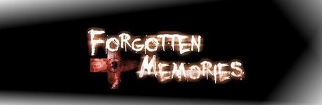 forgotten memories