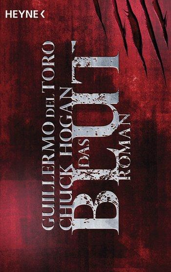 Rezension – Guillermo del Toro: Das Blut