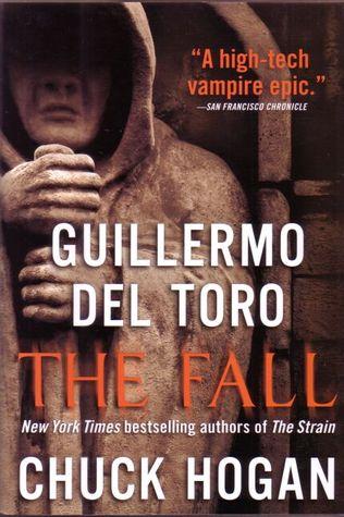The Fall (The Strain Trilogy, #2)