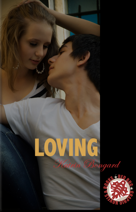 Loving - Katrin Bongard