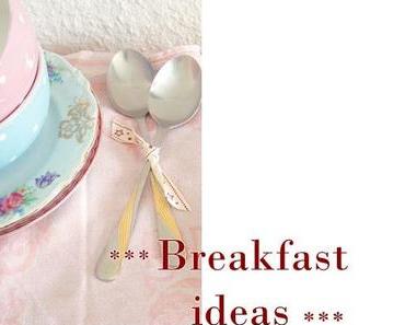 Breakfast ideas - Part two