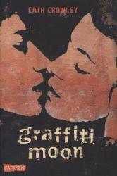 [Ich lese gerade] Graffiti Moon