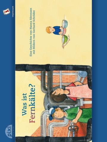 Was ist Fernkälte? – Sehr schönes, werbefreies und kostenloses Pixi Buch für iPhone und iPad