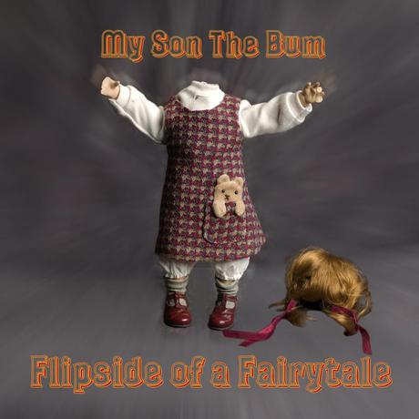 front-cover-flipside-of-a-fairytale-my-son-the-bum