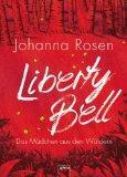 Die BLOGTOUR zu "LIBERTY BELL" macht heute Station im Cinema -->  REZENSION // Liberty Bell - Johanna Rosen