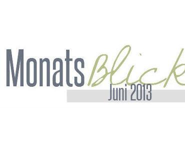 MonatsBlick Juni