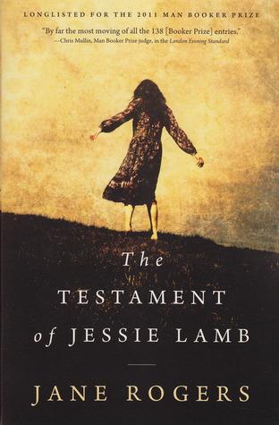 [Rezension] Das Testament der Jessie Lamb von Jane Rogers