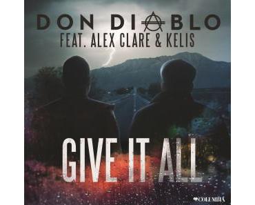 Don Diablo, der most blogged Artist meldet sich mit “Give it All” feat. KELIS zurück (Video)