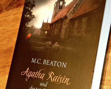 [Rezension] Agatha Raisin und der tote Richter von M.C. Beaton
