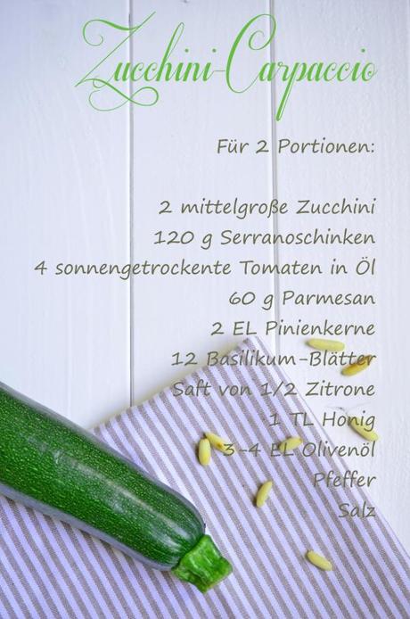 Rezept für Zucchini-Carpaccio mit Serranoschinken, getrockneten Tomaten, Pinienkernen, Parmesan und Basilikum