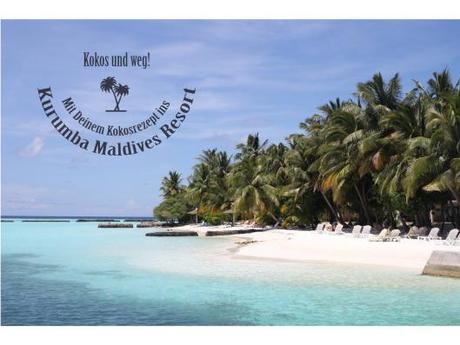 Kurumba Maldives Gewinnspiel zuckerzimtundliebe Kokosnuss Rezepte gesucht