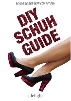 DIY Shoe-Guide von Edelight