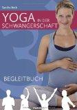 Yoga in der Schwangerschaft und Verlosung