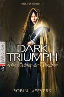 Dark Triumph - Die Tochter des Verräters - Robin LaFevers