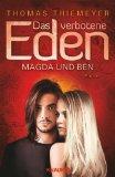 “Das verbotene Eden–Magda und Ben” rührt…