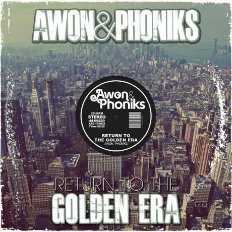 Awon & Phoniks   Return to the Golden Era (Old School Rap Mixtape)