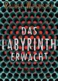 Rainer Wekwerth: Das Labyrinth erwacht