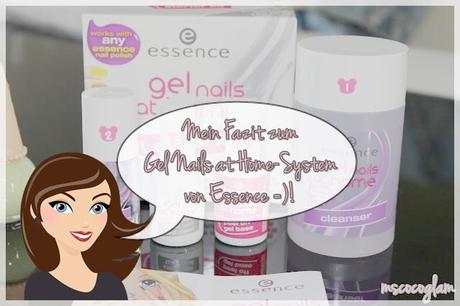 Essence 'Gel Nails at Home' | Mein Fazit *-*