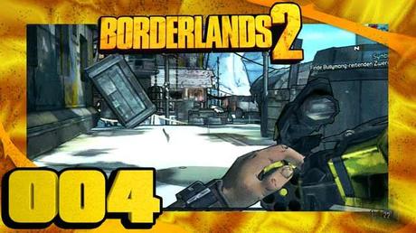 004-Lets-Play-Borderlands2