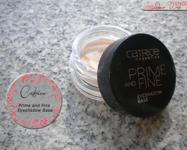 [Review] Catrice Prime and Fine Eyeshadow Base