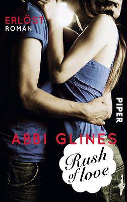 Kurz Rezension: Rush of love 02- Erlöst von Abbi Glines