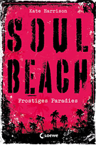 [Rezi] Soul Beach 01: Frostiges Paradies - Kate Harrison
