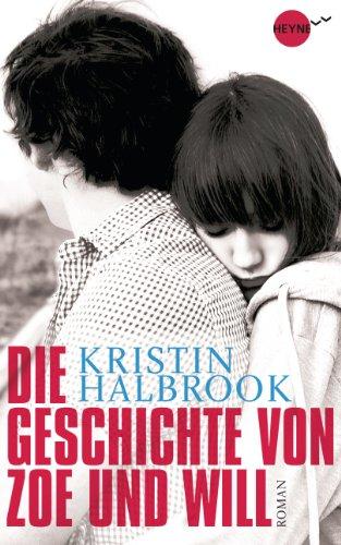 [Rezension] Die Geschichte von Zoe und Will von Kristin Halbrook