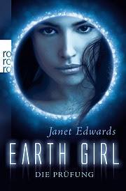 Janet Edwards: Earth Girl - Die Prüfung