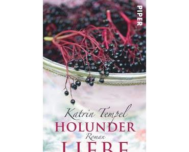 Katrin Tempel: Holunderliebe