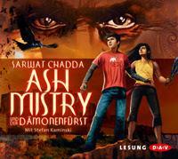 Sarwat Chadda: Ash Mistry und der Dämonenfürst