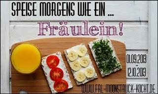 {Blogevent} Speise morgens wie ein ... Fräulein!