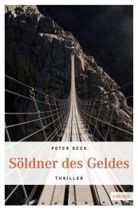 SÖLDNER+DES+GELDES+Peter+Beck+Titelbild