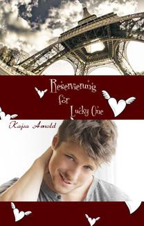 [Rezension] „Reservierung for Lucky One“, Kajsa Arnold (Kindle)