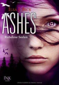 Ashes – Ruhelose Seelen (Ashes 3.1)