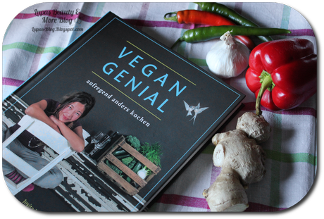Vegan Genial - einfach anders kochen