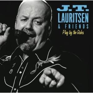 J.T. Lauritsen & Friends - Play by the Rules 