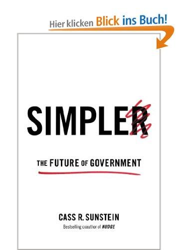 “Simpler”: Warum überhaupt eine einfachere Regierung? (Teil 2)