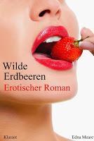 Rezension [Kurzgeschichte]/Edna Meare - Wilde Erdbeeren