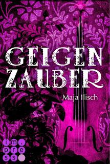 Maja Ilisch: Geigenzauber