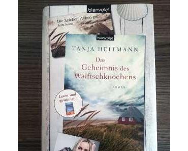Das Geheimnis des Walfischknochens von Tanja Heitmann